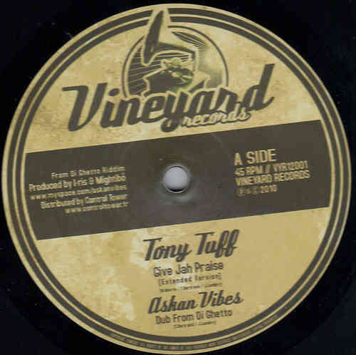 TONY TUFF give jah praises / ASKAN VIBES dub / BEN JAMMIN sunshine street