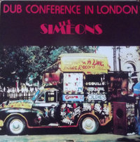 THE SIMEONS Dub Conference In London