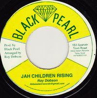 ROY DOBSON Jah Children Rising