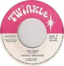 TWINKLE BROTHERS one head / version