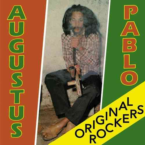 AUGUSTUS PABLO Original Rockers