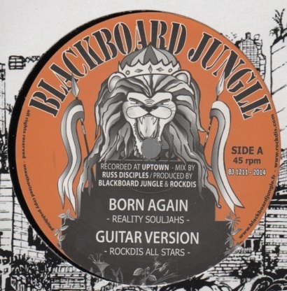 REALITY SOULJAHS born again - ROCKDIS guitar version / AFRIKAN SIMBA ark of the covenant - dub