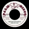 AFRICAN STAR they just can't stop us / SYLVAN MORRIS whip lash dub