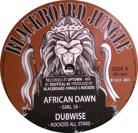 EARL 16 african dawn - ROCKDIS ALL STARS dub / MURRAY MAN back way - dub