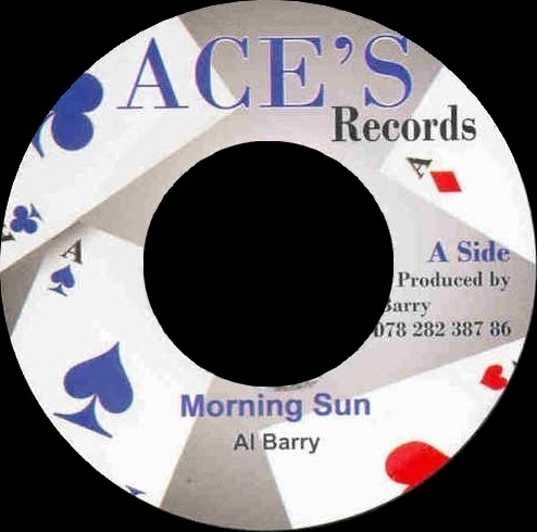 AL BARRY & ACES morning sun / i m not a king