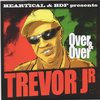 TREVOR JUNIOR over & over / COLOUR RED holy mount zion