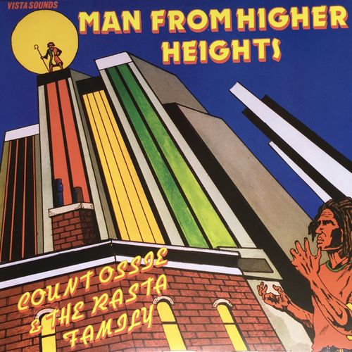 COUNT OSSIE & THE RASTA FAMILY Man From Higher Heights