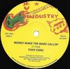 TONY FORD money make the mare gallop / THE ROOTS RADICS version