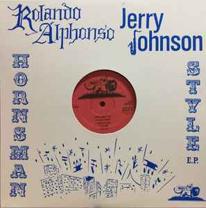 ROLAND ALPHONSO / JERRY JOHNSON hornsman style LP