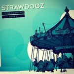 STRAWDOGZ feat PUPAJIM the sticks - riddim / feat SARAPH SUNMAN & TROY BERKELEY hustlers - concrete