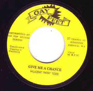 MILLICENT PATSY TODD give me a chance / loving love