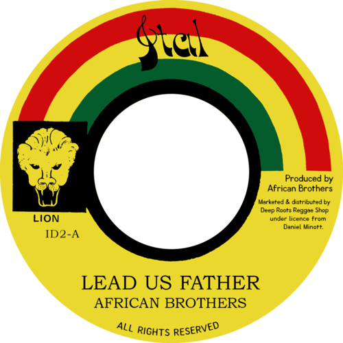 AFRICAN BROTHERS Lead Us Father