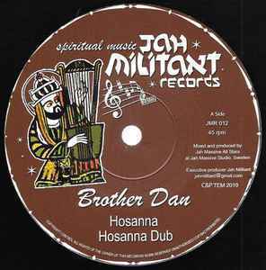 BROTHER DAN Hosanna