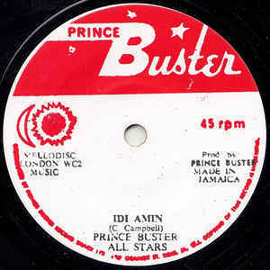 PRINCE BUSTER ALL STARS Idi Amin