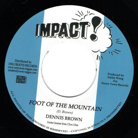 DENNIS BROWN Foot Of The Mountain