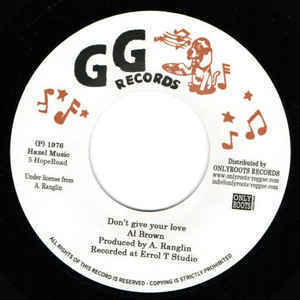 AL BROWN don't give your love / loving dub