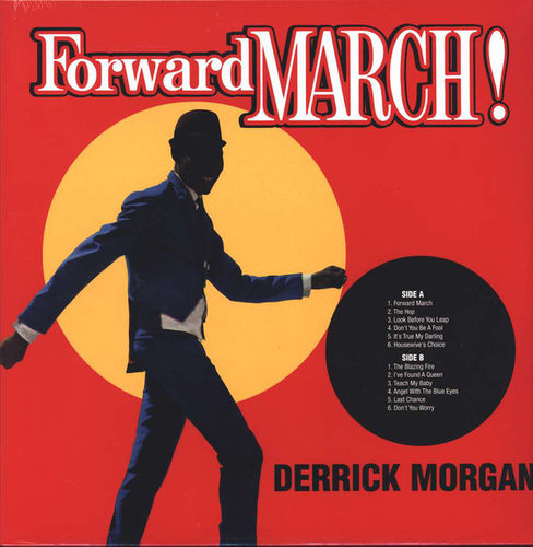 DERRICK MORGAN Forward March