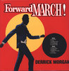 DERRICK MORGAN forward march LP
