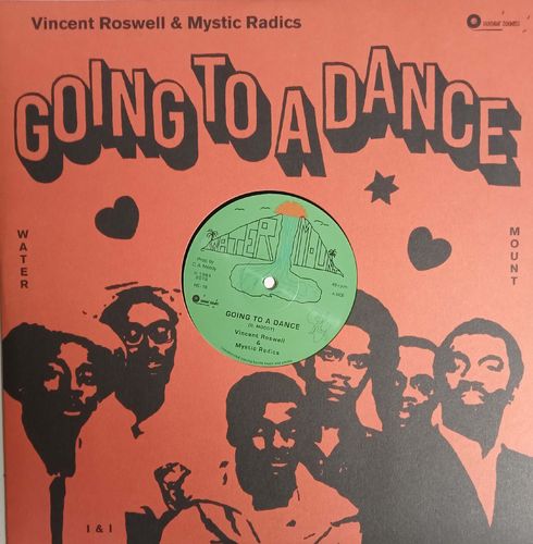 VINCENT ROSWELL & MYSTIC RADICS Going To A Dance