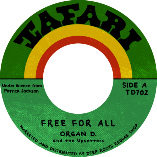 ORGAN D & THE UPSETTERS Free For All