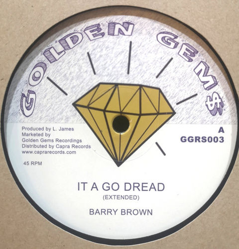 BARRY BROWN It A Go Dread