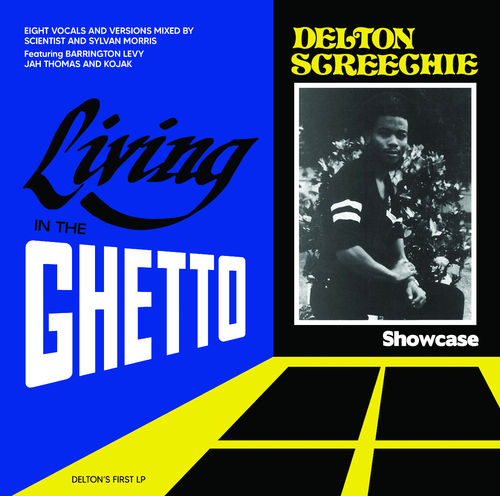 DELTON SCREECHIE  Living In The Ghetto Showcase