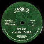 VIVIAN JONES & AGOBUN RIDDIM SECTION fire burn - version / final war - version