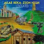 AKAE BEKA - ZION HIGH livicated LP