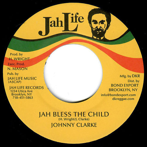 JOHNNY CLARKE Jah Bless The Child
