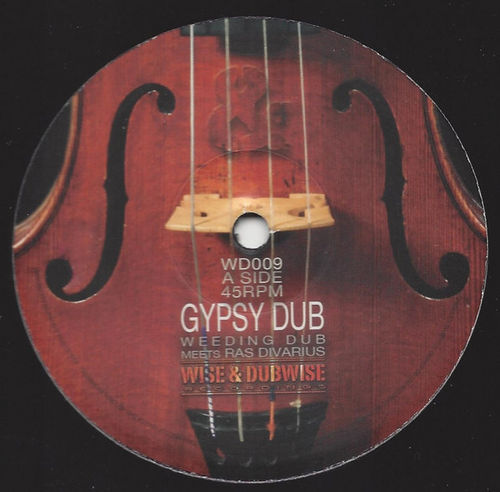 WEEDING DUB Meets RAS DIVARIUS Gypsy Dub