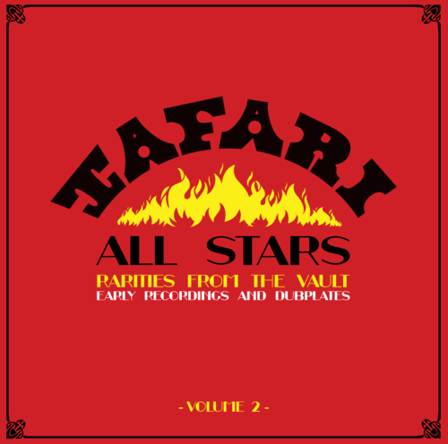 TAFARI ALL STARS - Rarities From The Vault Vol. 2