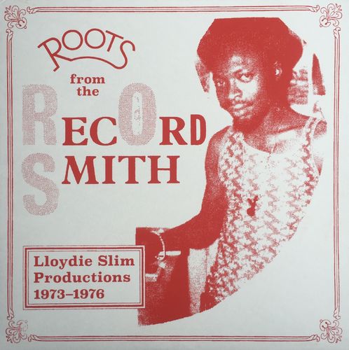 VARIOUS - Roots From The Record Smith