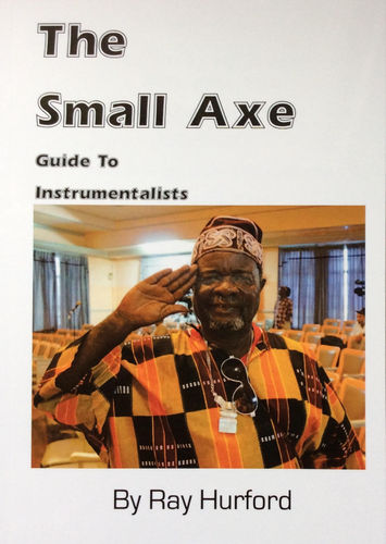THE SMALL AXE GUIDE TO INSTRUMENTALISTS