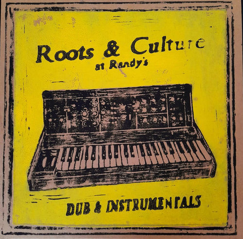 VARIOUS Roots & Culture At Randy's Dub & Instrumental