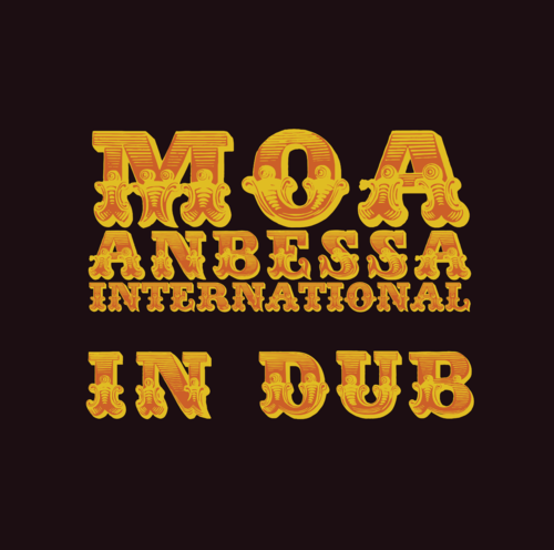 MOA ANBESSA INTERNATIONAL In Dub