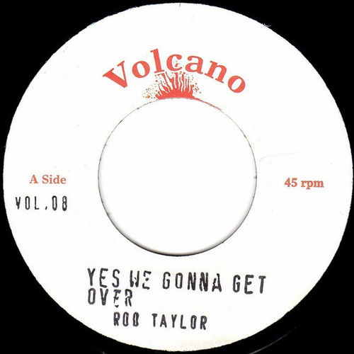 ROD TAYLOR Yes We Gonna Get Over