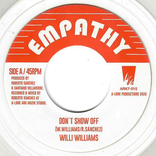 WILLI WILLIAMS Don't Show Off